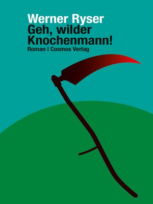 cover image of Geh, wilder Knochenmann!